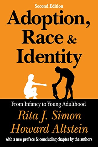 Imagen de archivo de Adoption, Race, and Identity : From Infancy to Young Adulthood a la venta por Better World Books