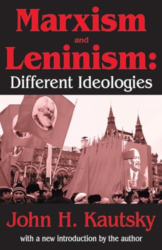 Stock image for Marxism and Leninism: An Essay in the Sociology of Knowledge for sale by Books From California