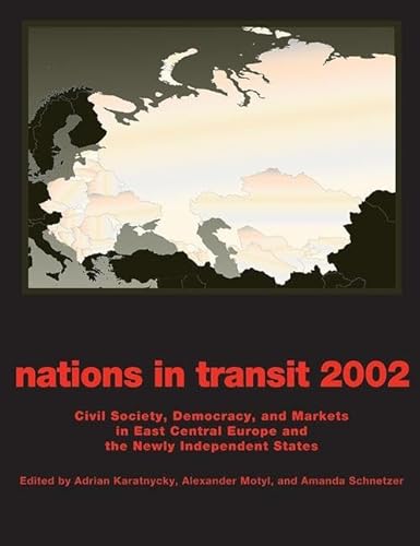 Imagen de archivo de Nations in Transit 2001-2002: Civil Society, Democracy and Markets in a la venta por Hawking Books