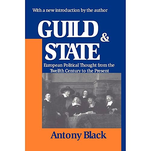 Imagen de archivo de Guild and State: European Political Thought from the Twelfth Century to the Present a la venta por Blackwell's