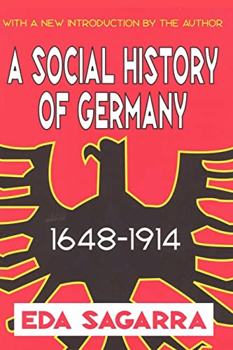 Beispielbild fr A Social History of Germany, 1648-1914 zum Verkauf von Blackwell's