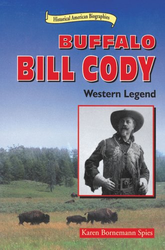 Beispielbild fr Buffalo Bill Cody : Western Legend zum Verkauf von Better World Books