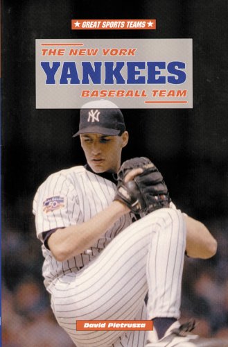 Beispielbild fr The New York Yankees Baseball Team zum Verkauf von Better World Books
