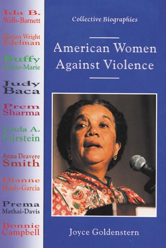 Stock image for American Women Against Violence (Collective Biographies) for sale by POQUETTE'S BOOKS