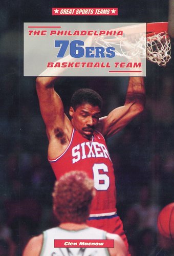 Beispielbild fr The Philadelphia 76ers Basketball Team zum Verkauf von Better World Books