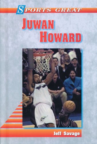 Beispielbild fr Sports Great Juwan Howard zum Verkauf von ThriftBooks-Dallas