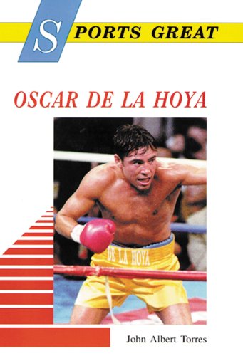 Stock image for Sports Great Oscar de la Hoya for sale by Better World Books