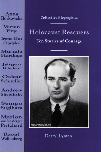 Beispielbild fr Holocaust Rescuers : Ten Stories of Courage zum Verkauf von Better World Books