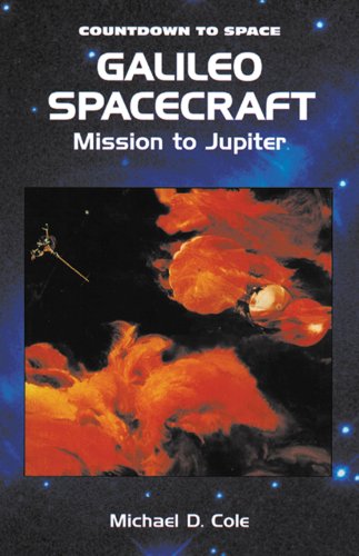 9780766011199: Galileo Spacecraft: Mission to Jupiter (Countdown to Space)