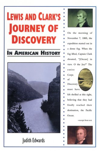 Imagen de archivo de Lewis and Clark's Journey of Discovery in American History a la venta por More Than Words