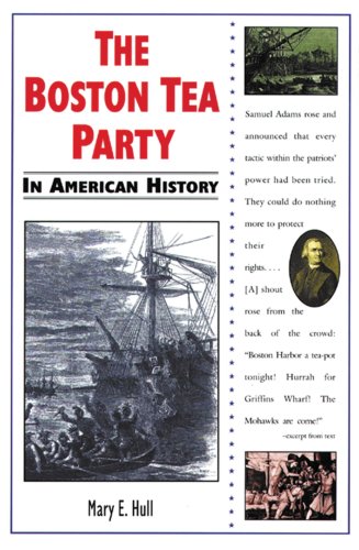 Stock image for The Boston Tea Party in American History for sale by Better World Books