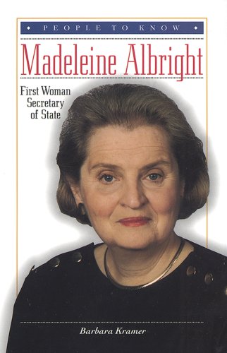 Beispielbild fr Madeleine Albright : First Woman Secretary of State zum Verkauf von Better World Books: West