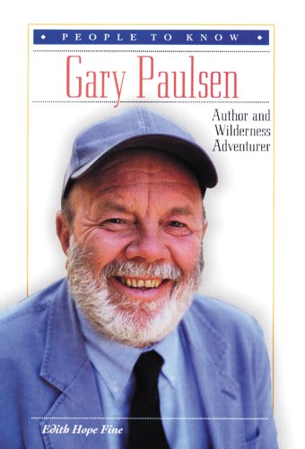 Stock image for Gary Paulsen: Author and Wilderness Adventurer (People to Know) for sale by Library House Internet Sales
