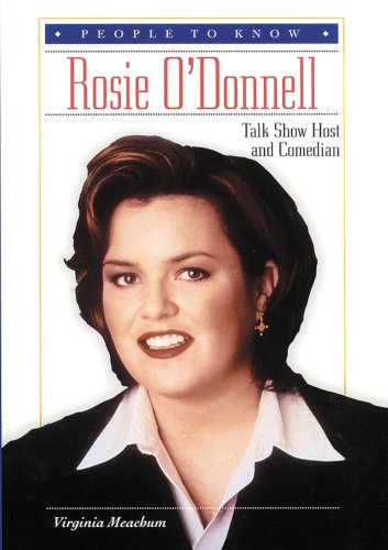 Stock image for Rosie O'Donnell: Talk Show Host and Comedian (People to Know) for sale by The Book Cellar, LLC