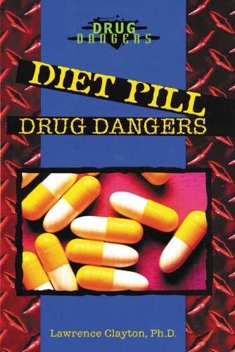 Beispielbild fr Diet Pill Drug Dangers zum Verkauf von Better World Books