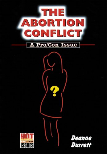 Beispielbild fr The Abortion Conflict : A Pro / con Issue zum Verkauf von Better World Books