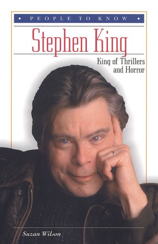 Stock image for Stephen King : King of Thrillers and Horror for sale by Better World Books: West