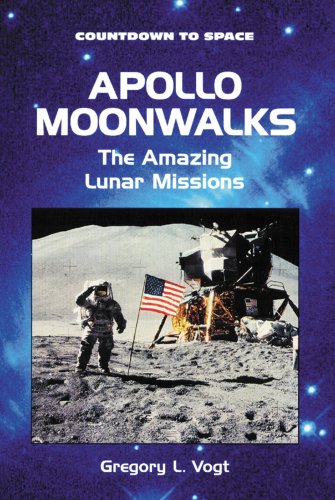 9780766013063: Apollo Moonwalks: The Amazing Lunar Missions (Countdown to Space)