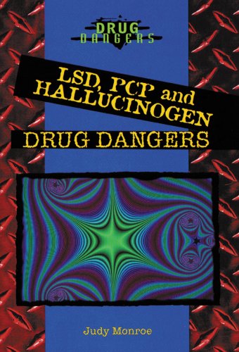 9780766013186: Lsd, Pcp, and Hallucinogen Drug Dangers