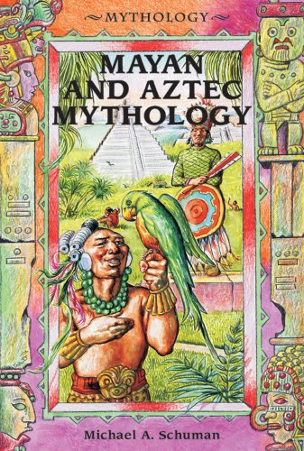9780766014091: Mayan and Aztec Mythology