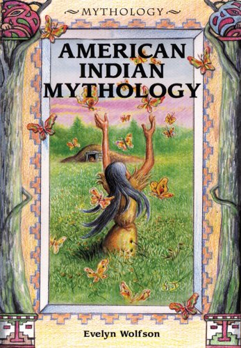 Beispielbild fr American Indian Mythology zum Verkauf von Better World Books