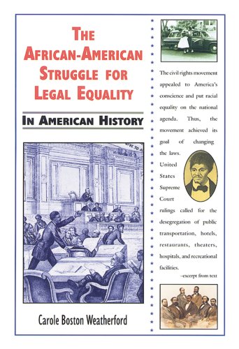 Beispielbild fr The African-American Struggle for Legal Equality in American History zum Verkauf von Better World Books