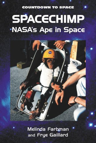 Beispielbild fr Spacechimp : NASA's Ape in Space zum Verkauf von Better World Books