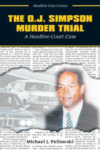 Stock image for The O.J. Simpson Murder Trial: A Headline Court Case (Headline Court Cases) for sale by Books of the Smoky Mountains