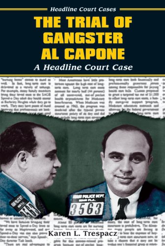 Beispielbild fr The Trial of Gangster Al Capone : A Headline Court Case zum Verkauf von Better World Books