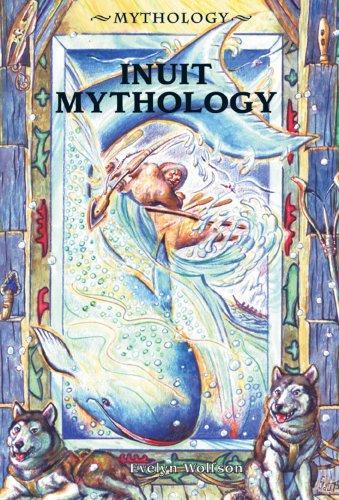 Inuit Mythology (9780766015593) by Wolfson, Evelyn