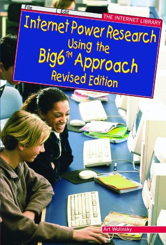 9780766015647: Internet Power Research Using the Big6™ Approach, 2nd Edition (THE INTERNET LIBRARY)