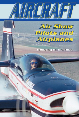 Stock image for Air Show Pilots and Airplanes for sale by Better World Books