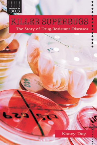 Beispielbild fr Killer Superbugs : The Story of Drug-Resistant Diseases zum Verkauf von Better World Books