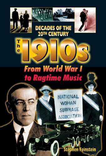Stock image for The 1910s from World War I to Ragtime Music for sale by Better World Books