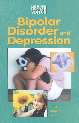 9780766016545: Bipolar Disorder and Depression (Health Watch)