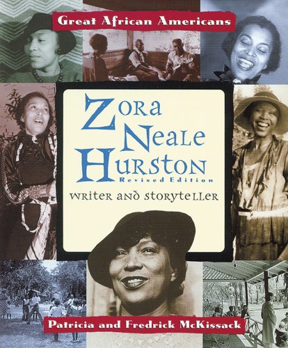 Zora Neale Hurston: Writer and Storyteller (Great African Americans Series) (9780766016941) by McKissack, Pat; McKissack, Fredrick