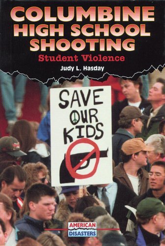 Beispielbild fr Columbine High School Shooting : Student Violence zum Verkauf von Better World Books