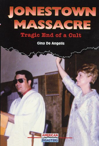 Stock image for Jonestown Massacre : Tragic End of a Cult for sale by Better World Books