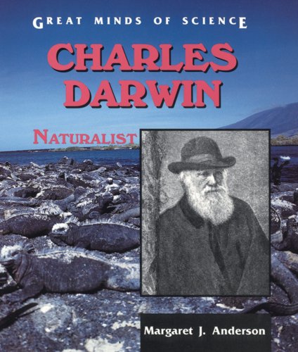 9780766018686: Charles Darwin: Naturalist (Great Minds of Science)