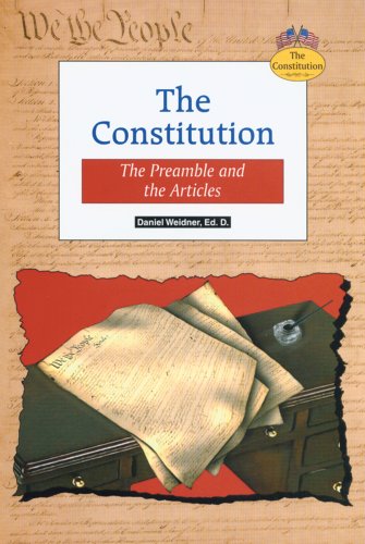 Imagen de archivo de The Constitution : The Preamble and the Articles a la venta por Better World Books