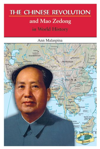 Imagen de archivo de The Chinese Revolution and Mao Zedong in World History a la venta por Irish Booksellers