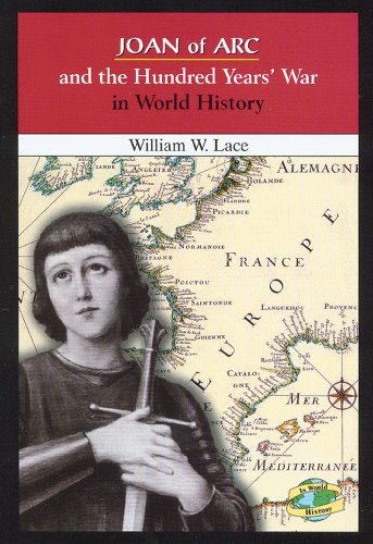 Beispielbild fr Joan of Arc and the Hundred Years' War in World History zum Verkauf von Better World Books