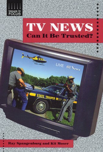 Imagen de archivo de TV News: Can It Be Trusted? (Issues in Focus) a la venta por The Book Cellar, LLC