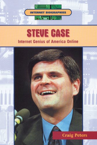 Stock image for Steve Case : Internet Genius of America Online for sale by Better World Books: West
