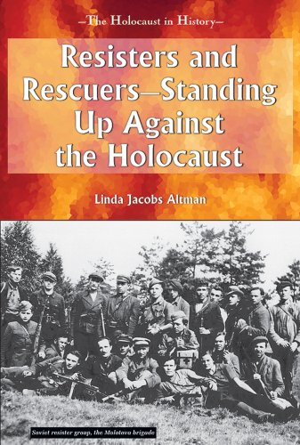 Stock image for Resisters and Rescuers: Standing Up Against the Holocaust (Holocaust in History) for sale by Books of the Smoky Mountains