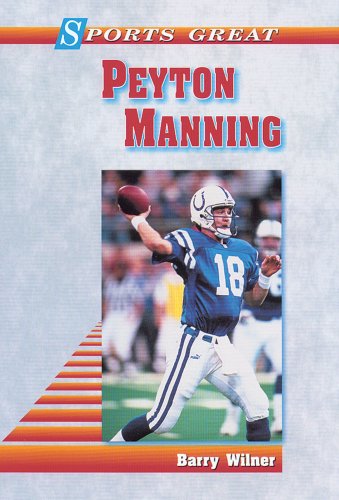 Beispielbild fr Sports Great Peyton Manning zum Verkauf von Better World Books