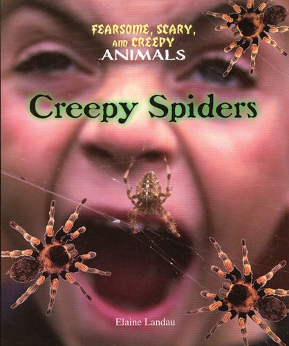 Beispielbild fr Creepy Spiders zum Verkauf von Better World Books