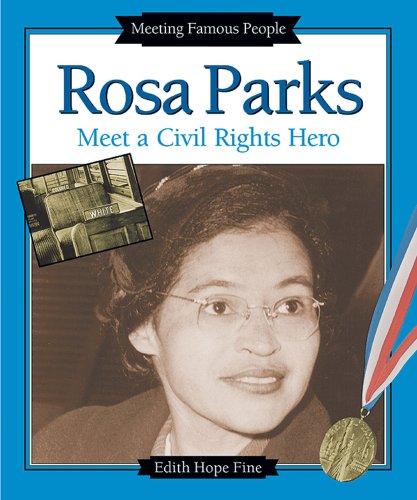 9780766020993: Rosa Parks: Meet a Civil Rights Hero (Meeting Famous People)