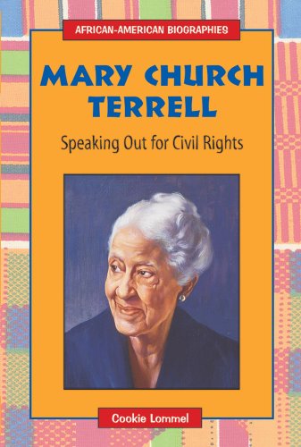 Stock image for Mary Church Terrell : Speaking Out for Civil Rights for sale by Better World Books: West