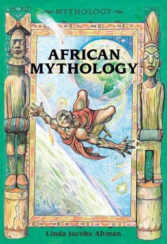 Beispielbild fr African Mythology zum Verkauf von Better World Books